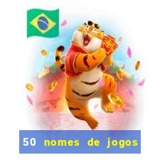 50 nomes de jogos com bola